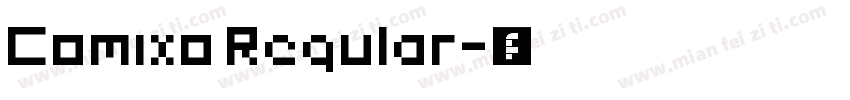Comixo Regular字体转换